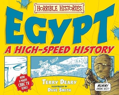 Egypt: A High-Speed History (Horrible Histories)